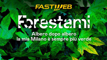 Fastweb aderisce a Forestami